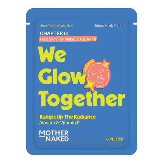 Mother Naked MotherNaked We Glow Together Face Sheet Mask | 30g | Aloe Vera & Vitamin E | Prep Skin Before Makeup | Hydrating Brightening Radiance Boosting Sheet Face Mask